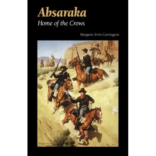 Absaraka: Home of the Crows