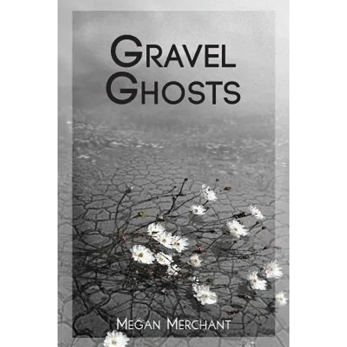 Gravel Ghosts