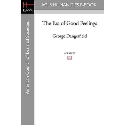 The Era of Good Feelings