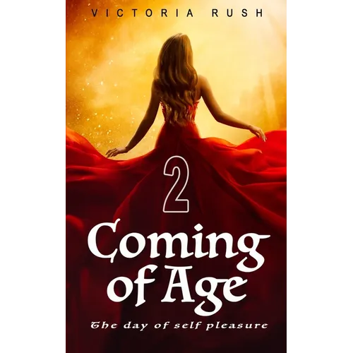 Coming of Age 2: Forbidden Fantasies from Magical World