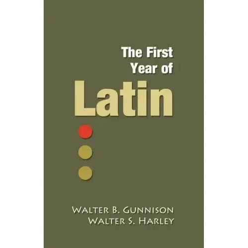 The First Year of Latin
