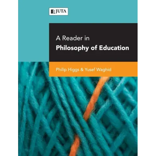 A reader in philosophy of education