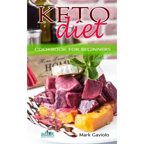 Keto Diet: Cookbook for beginners