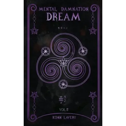 Dream: Part 2 of Mental Damnation