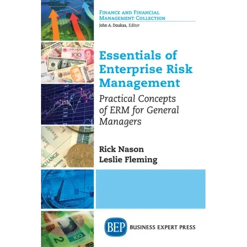 Essentials of Enterprise Risk Management: Practical Concepts of ERM for General Managers