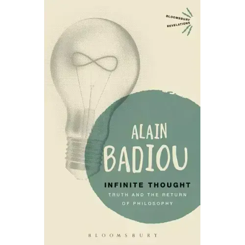 Infinite Thought: Truth and the Return to Philosophy