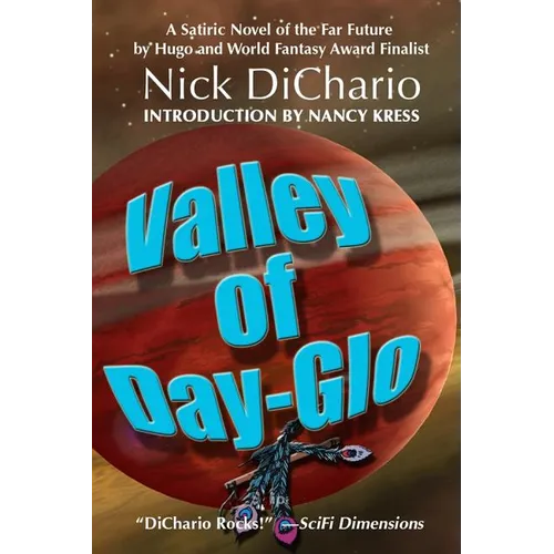 Valley of Day-Glo