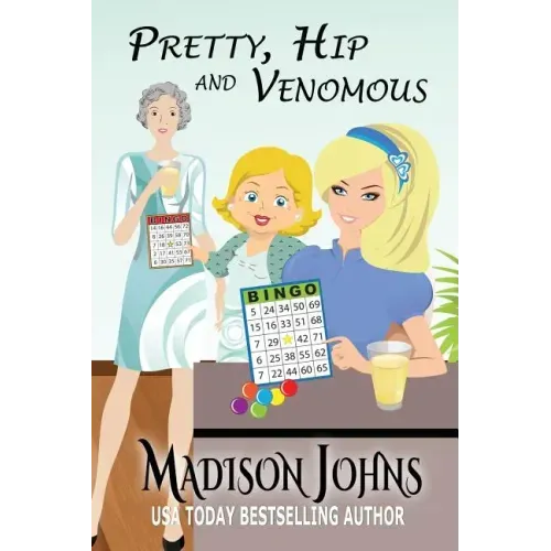 Pretty, Hip, & Venomous