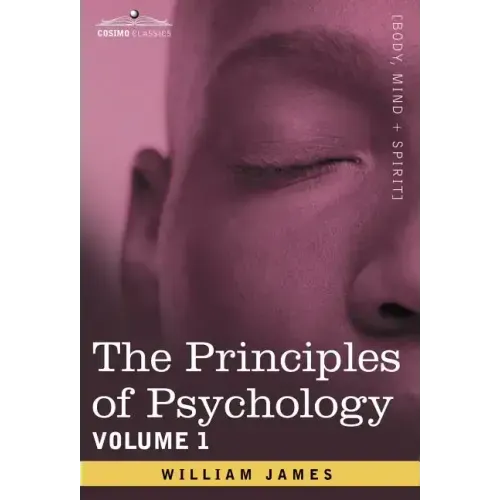 The Principles of Psychology, Vol.1