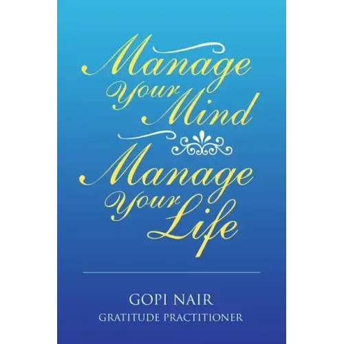 Manage Your Mind Manage Your Life