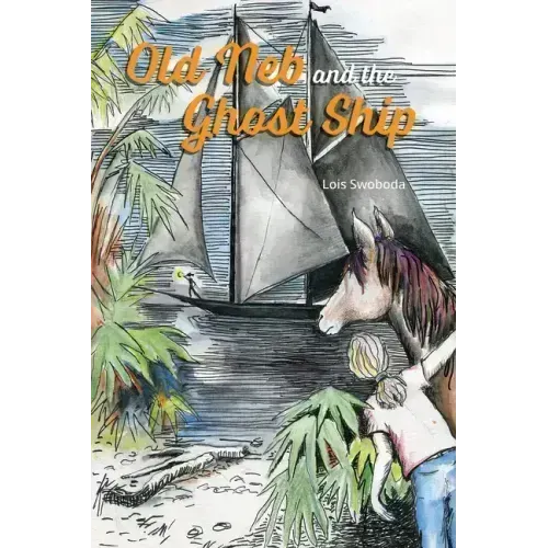 Old Neb and the Ghost Ship