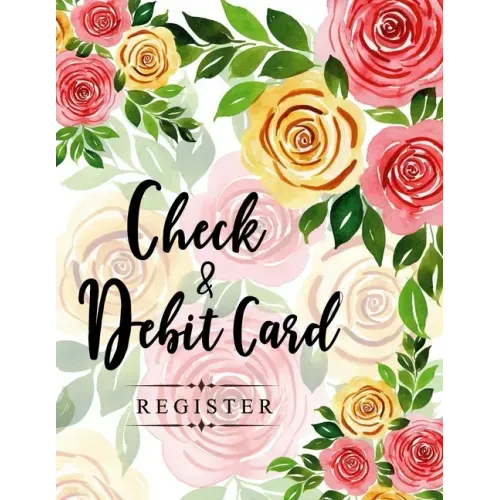Check and Debit Card Register: 100 pages 2,400 entry lines total: Size = 8.5 x 11 inches (double-sided), perfect binding, non-perforated