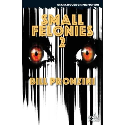 Small Felonies 2