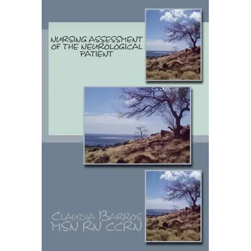 Nursing Assessment of the Neurological Patient