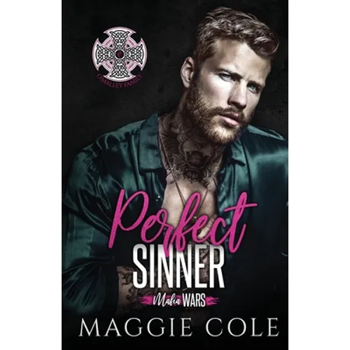Perfect Sinner: O'Malley Family