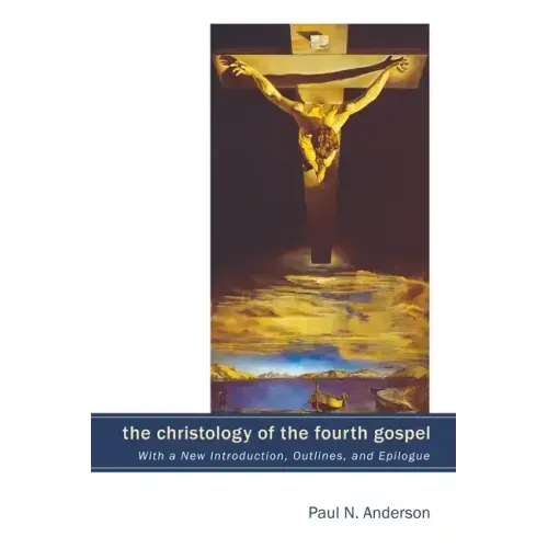 The Christology of the Fourth Gospel