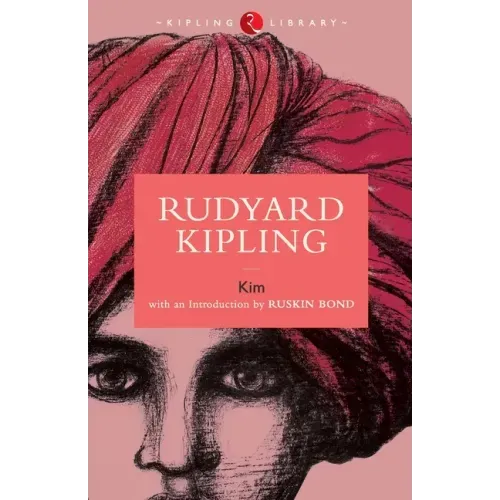 Kim by Rudyard Kipling
