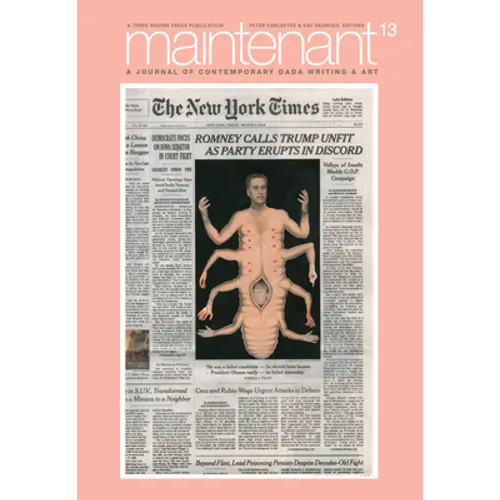 Maintenant 13: A Journal of Contemporary Dada Writing and Art