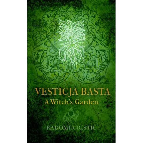 Vesticja Basta: A Witch's Garden