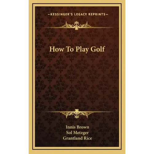 How To Play Golf