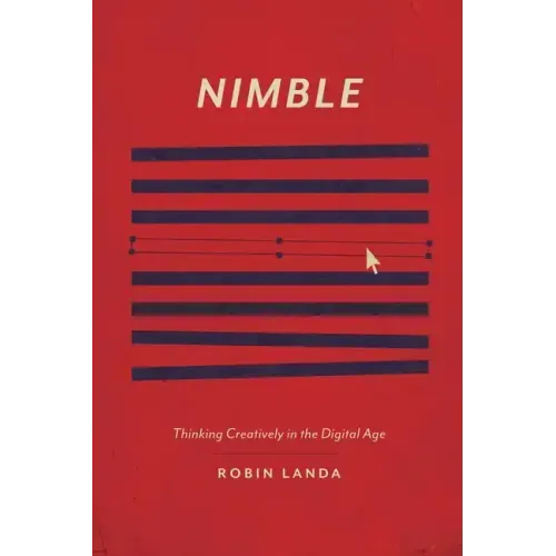 Nimble: Thinking Creatively in the Digital Age