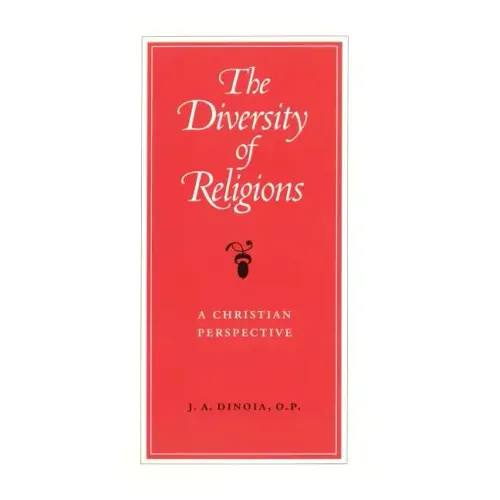 The Diversity of Religions: A Christian Perspective