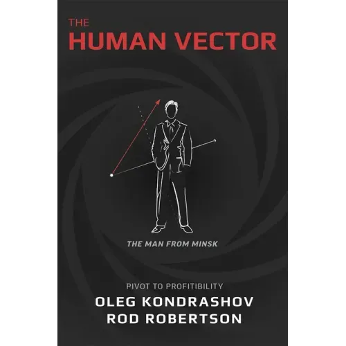 The Human Vector: Pivot to Profitability