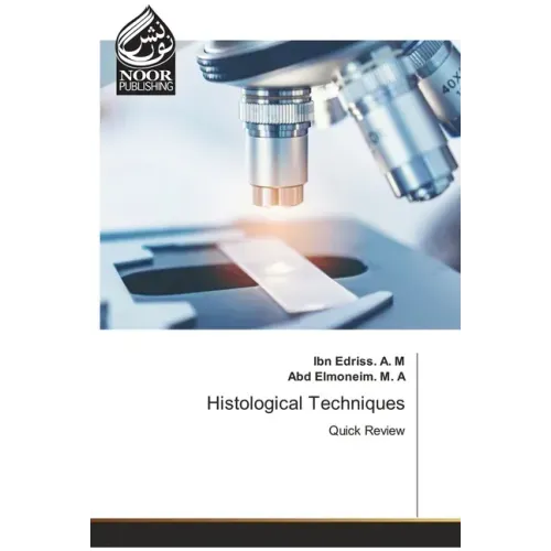 Histological Techniques