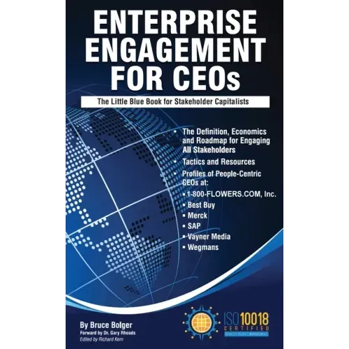 Enterprise Engagement for CEOs: The Little Blue Book for Stakeholder Capitalists
