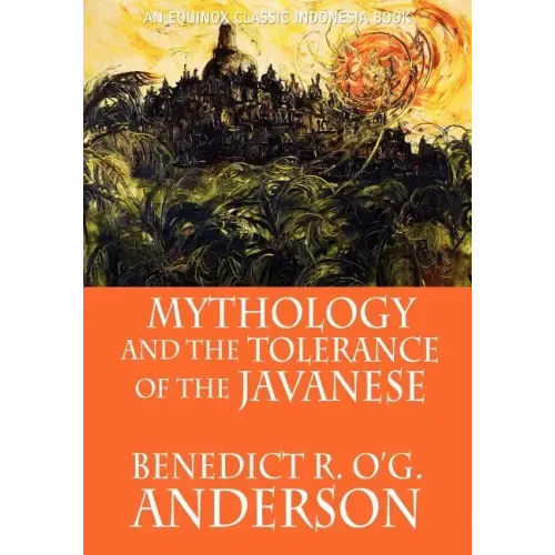Mythology and the Tolerance of the Javanese