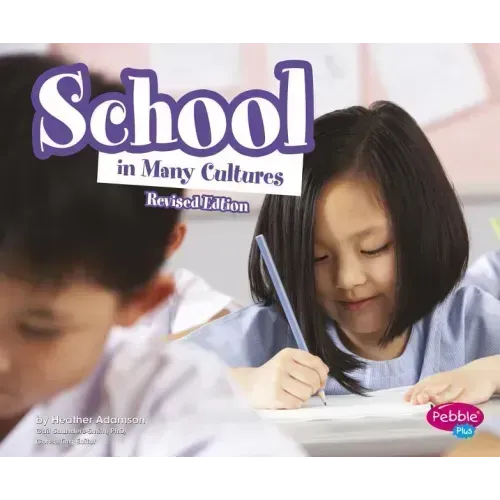 School in Many Cultures