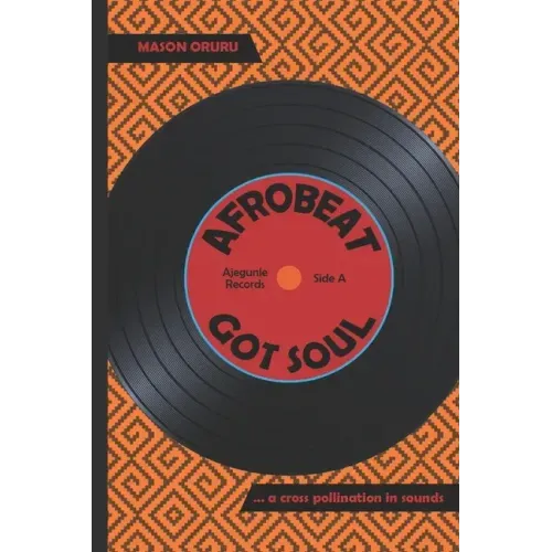 Afrobeat Got Soul