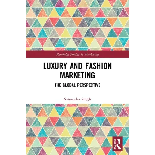 Luxury and Fashion Marketing: The Global Perspective
