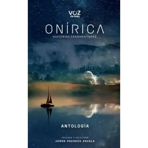 Onírica: Historias fragmentadas