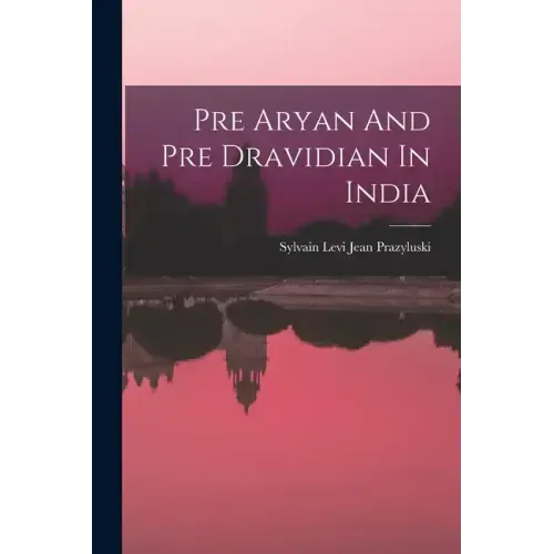 Pre Aryan And Pre Dravidian In India