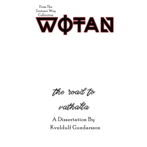 The Teutonic Way: Wotan