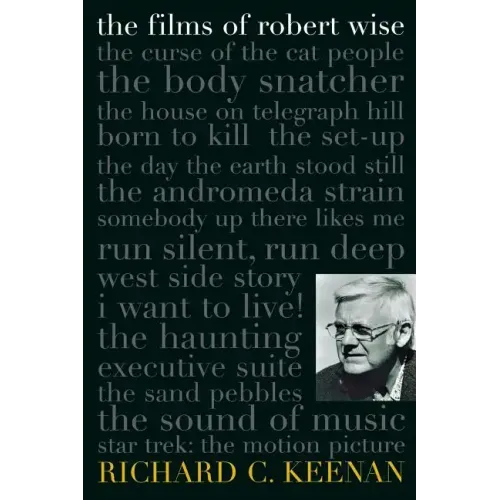 The Films of Robert Wise