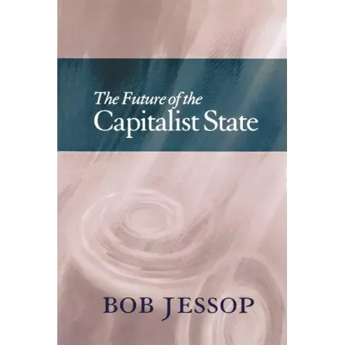 The Future of the Capitalist State