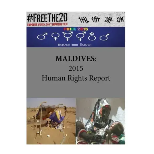 Maldives: 2015 Human Rights Report
