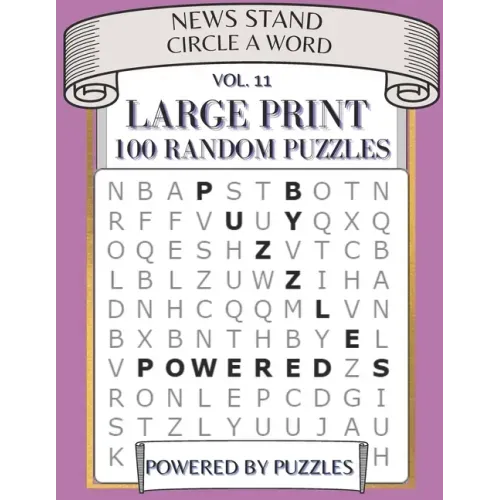 News Stand Circle a Word Vol.11: Large Print 100 Random Puzzles