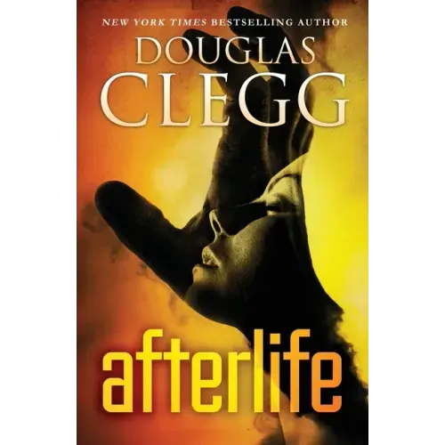 Afterlife: A Psychic Thriller