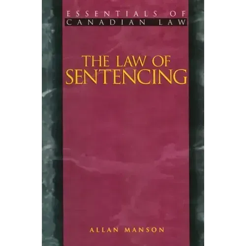 The Law of Sentencing