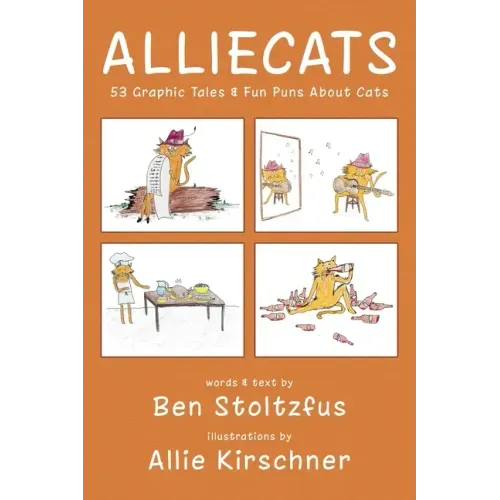 Alliecats: 53 Graphic Tales & Fun Puns About Cats