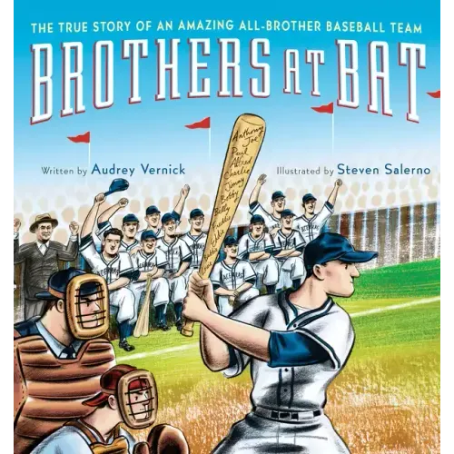 Brothers at Bat: The True Story of an Amazing All-Brother Baseball Team