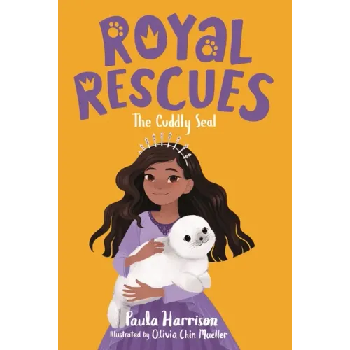 Royal Rescues #5: The Cuddly Seal