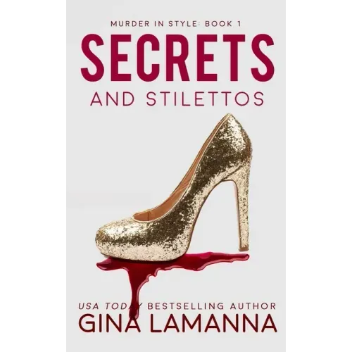 Secrets and Stilettos
