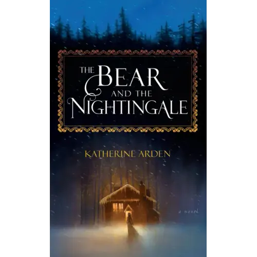 The Bear and the Nightingale