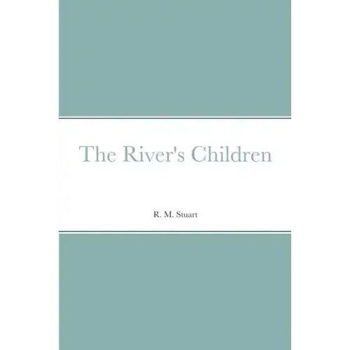 The River's Children