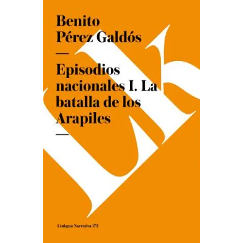 Episodios nacionales I: La batalla de los Arapiles