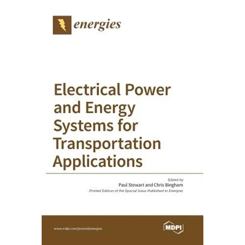 Electrical Power and Energy Systems for Transportation Applications